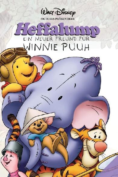 Heffalump - Ein neuer Freund für Winnie Puuh