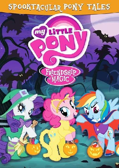 My Little Pony Friendship Is Magic: Spooktacular Pony Tales