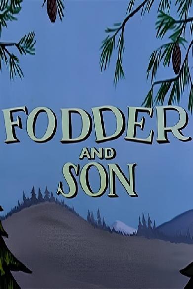 Fodder and Son