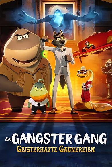 Die Gangster Gang: Geisterhafte Gaunereien