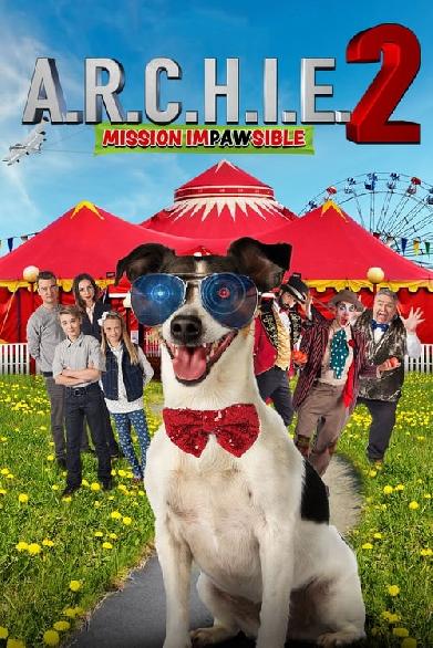 A.R.C.H.I.E. 2: Mission Impawsible