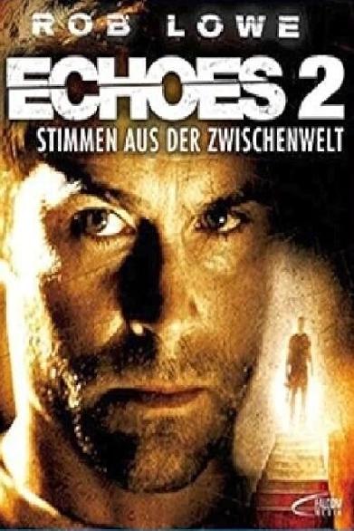 Echoes 2 - Stimmen aus der Zwischenwelt