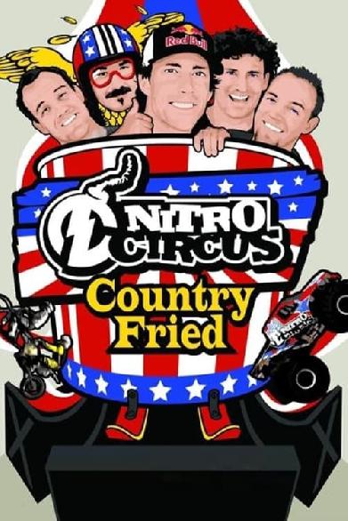 Nitro Circus 7 Country Fried