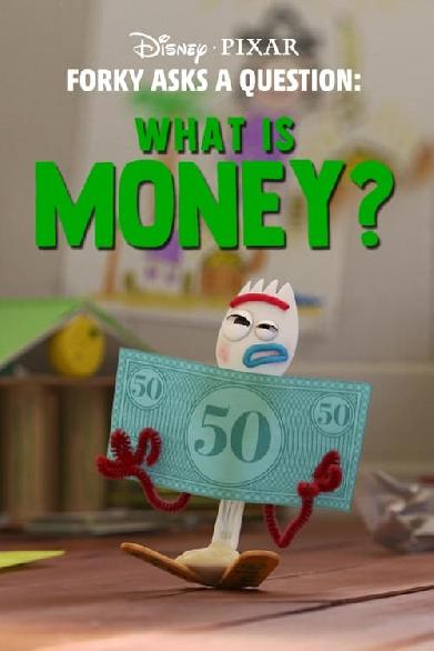 Forky hat eine Frage - Was ist Geld?