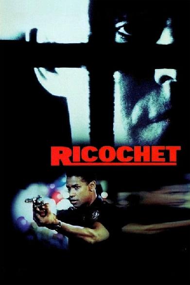 Ricochet - Der Aufprall