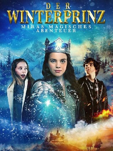 Der Winterprinz – Miras magisches Abenteuer