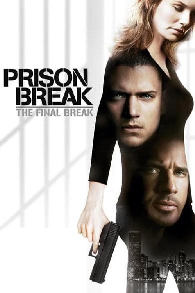 Prison Break - Ein letzter Schritt zur Freiheit