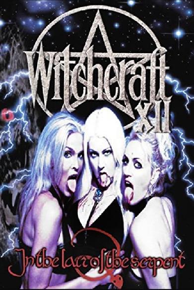 Witchcraft XII: In the Lair of the Serpent