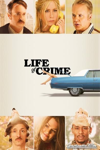 Life of Crime