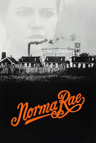 Norma Rae - Eine Frau steht ihren Mann