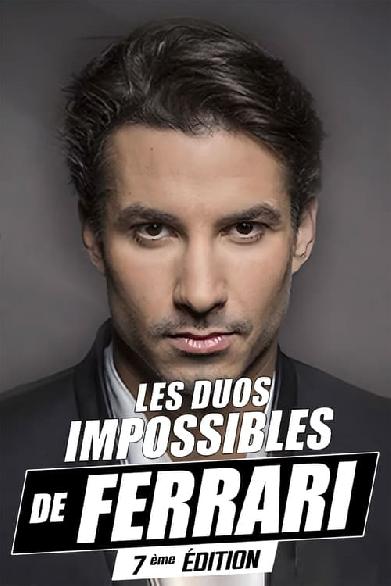 Les duos impossibles de Jérémy Ferrari : 7ème édition