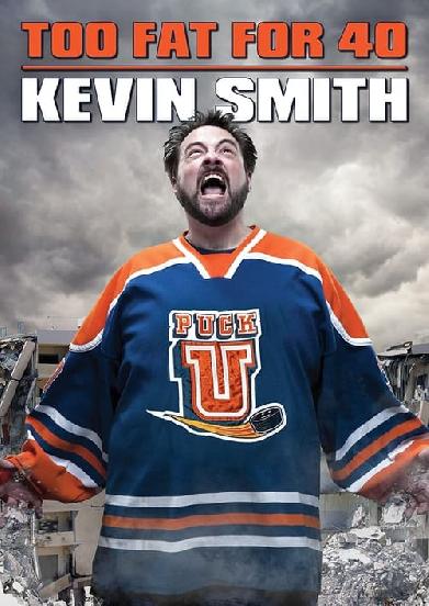 Kevin Smith: Too Fat For 40