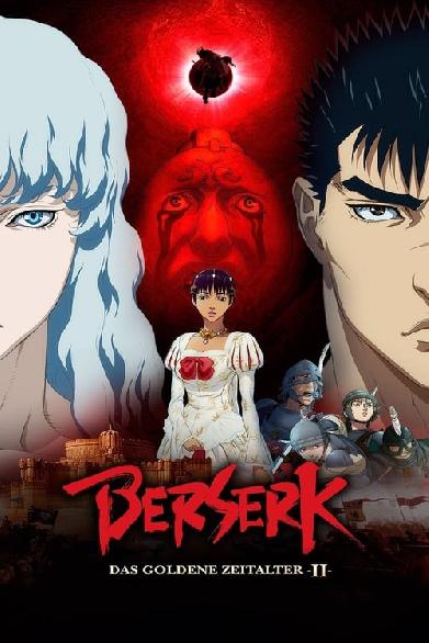 Berserk - Das goldene Zeitalter II