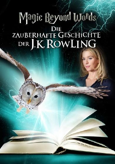 Magic Beyond Words - Die zauberhafte Geschichte der J.K. Rowling