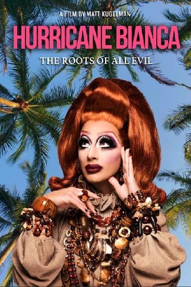 Hurricane Bianca: The Roots of All Evil