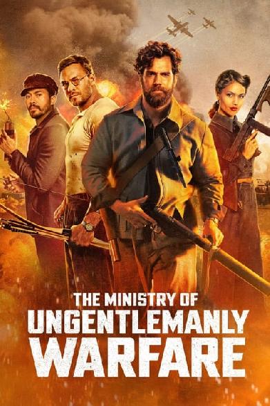 The Ministry of Ungentlemanly Warfare