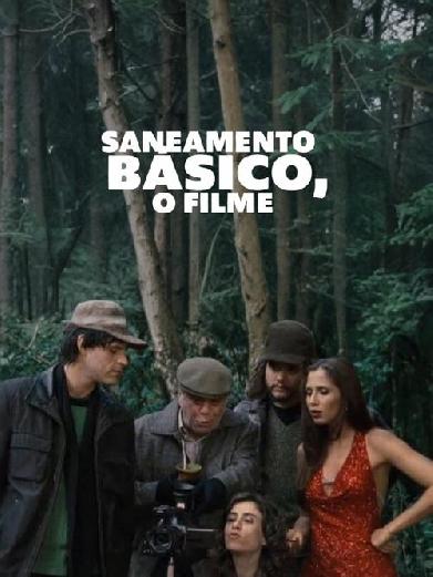 Saneamento Básico, o Filme