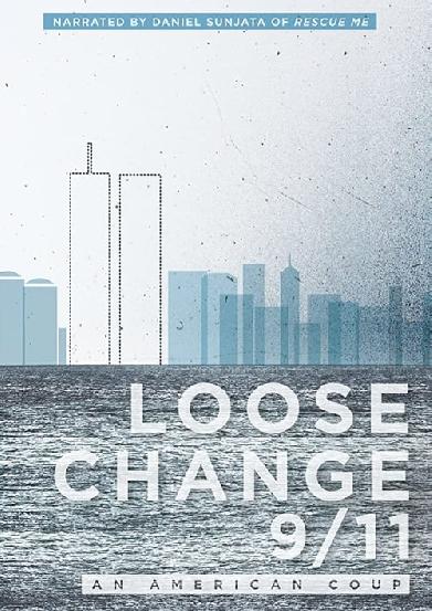 Loose Change 9/11: An American Coup