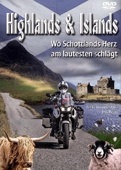 Highlands and Islands - Wo Schottlands Herz am lautesten schlägt