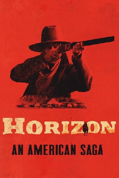 Horizon: Eine Amerikanische Saga - Kapitel 1