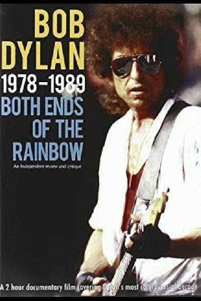 Bob Dylan: 1978-1989 - Both Ends of the Rainbow