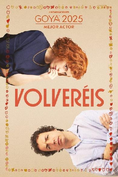 Volveréis - Ein fast klassischer Liebesfilm