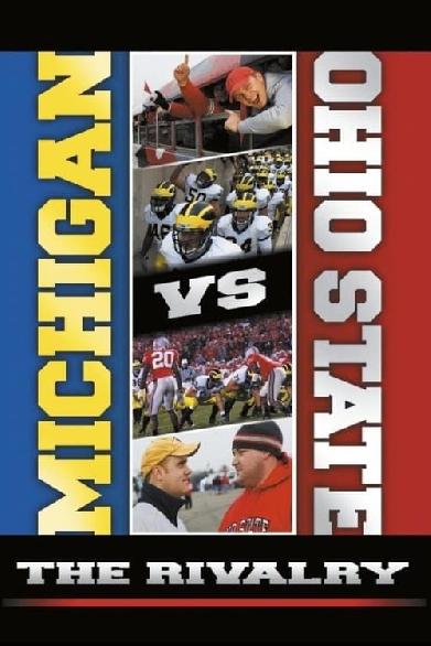 Michigan vs. Ohio State:  The Rivalry