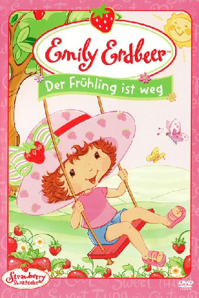 Emily Erdbeer - Der Frühling ist weg