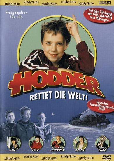 Hodder rettet die Welt!