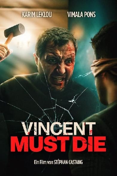 Vincent Must Die