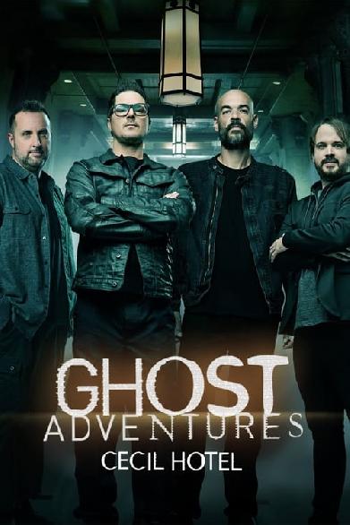 Ghost Adventures: Cecil Hotel