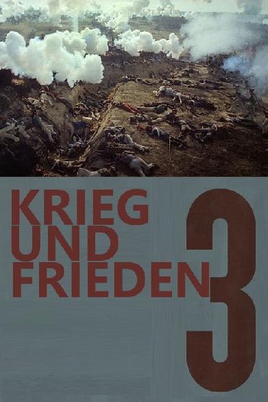 Krieg und Frieden - Teil 3: Das Jahr 1812