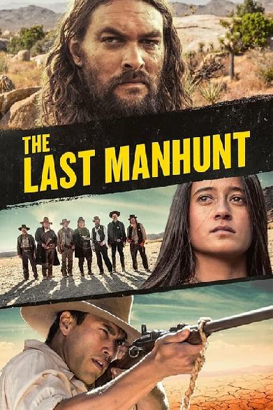 The Last Manhunt