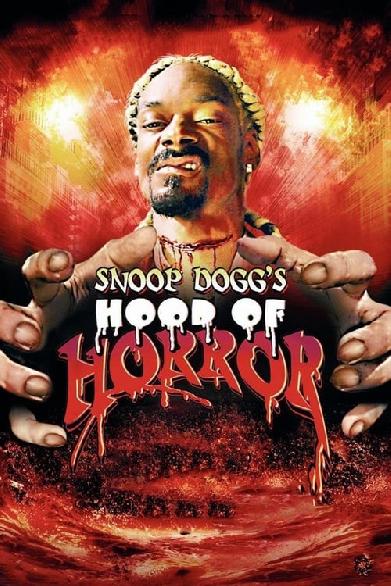 Snoop Dogg's Hood Of Horror