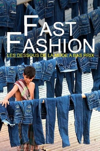 Fast Fashion -  Die dunkle Welt der Billigmode