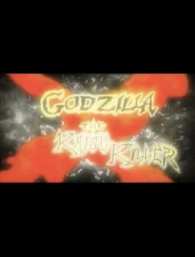 Godzilla X The Kaiju Killer