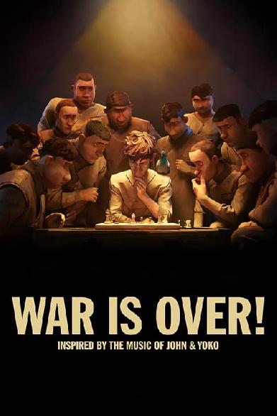 WAR IS OVER! Inspired by the Music of John & Yoko