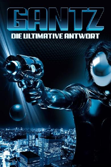 Gantz - Die ultimative Antwort