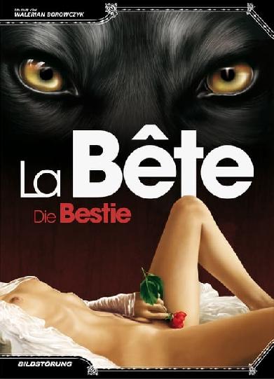 La Bête - Die Bestie