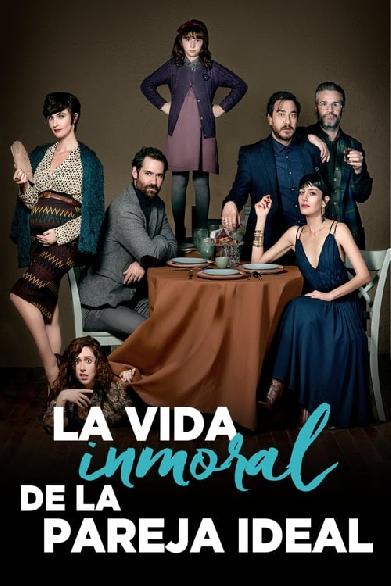 La vida inmoral de la pareja ideal