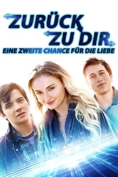 Zurück zu Dir - Eine Zweite Chance Für die Liebe