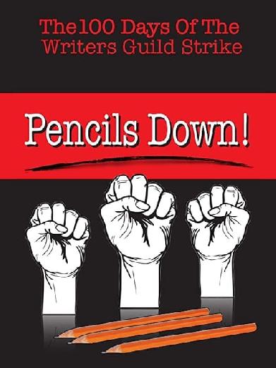 Pencils Down! The 100 Days of the Writers Guild Strike