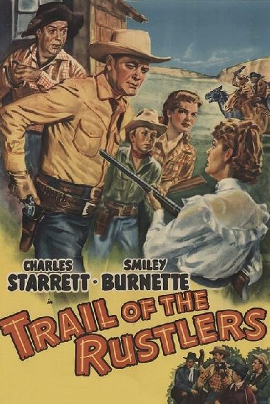 Trail of the Rustlers