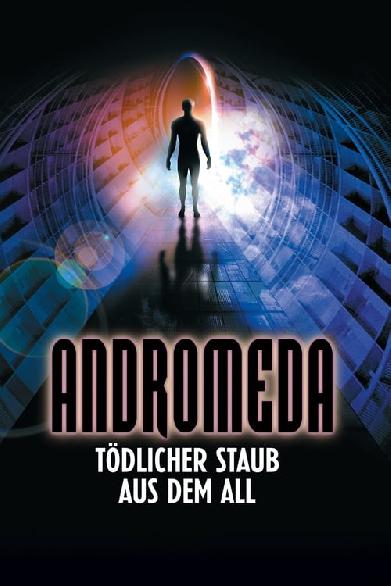 Andromeda - Tödlicher Staub aus dem All