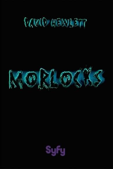 Time Machine: Rise of the Morlocks