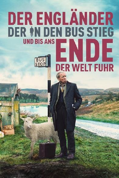 Der Engländer, der in den Bus stieg und bis ans Ende der Welt fuhr