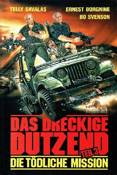 Das Dreckige Dutzend III - Die tödliche Mission