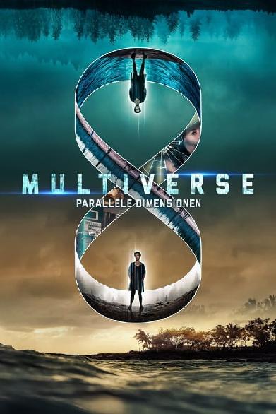 Multiverse - Parallele Dimensionen