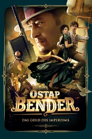 Ostap Bender - Das Gold des Imperiums