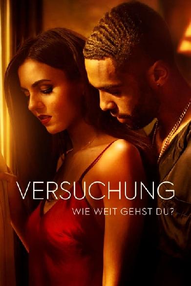 Versuchung - Wie weit gehst du?